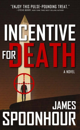 Incentive for Death: A Novel