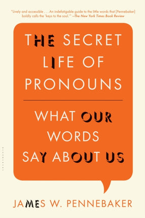 The Secret Life of Pronouns: What Our Words Say