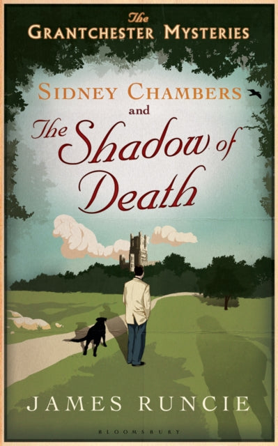 Sidney Chambers and the Shadow of Death: Grantchester Mysteries 1