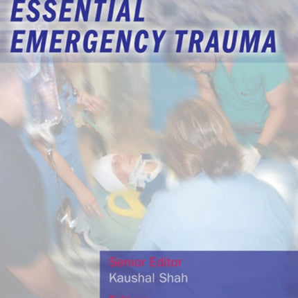 Essential Emergency Trauma