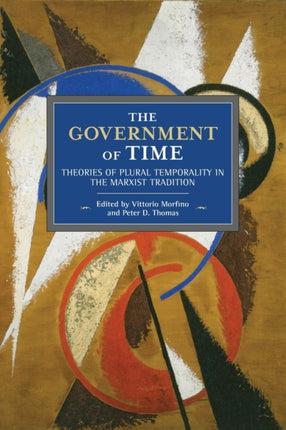 The Government Of Time: Theories of Plural