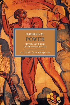 Impersonal Power: History And Theory Of The
