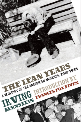 The Lean Years: A History of the American Worker,