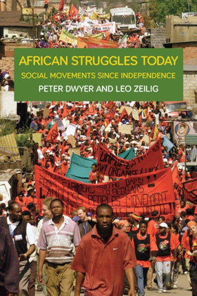 African Struggles Today: Sovial Movements Since
