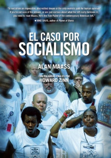 El Argumento Por Socialismo: Spanish Language Edition