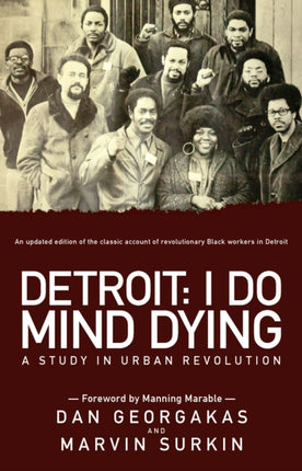 Detroit: I Do Mind Dying: A Study in Urban