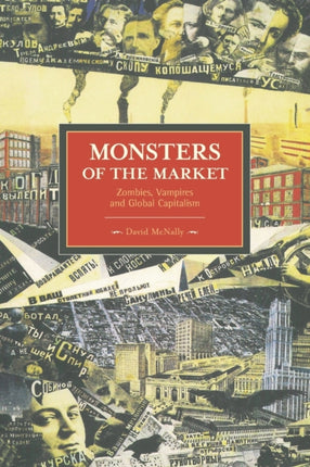 Monsters Of The Market: Zombies, Vampires And