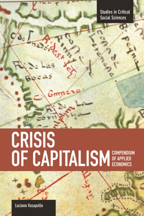 Crisis Of Capitalism: Compendium Of Applied