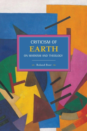 Criticism Of The Earth: On Marx, Engels And