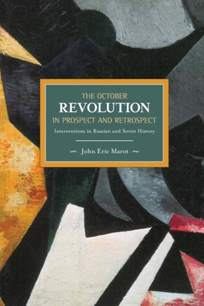 October Revolution In Prospect And Retrospect: