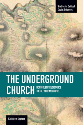 Underground Church, The: Non-violent Resistance