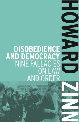 Disobedience And Democracy: Nine Fallacies on Law