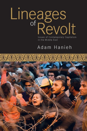 Lineages Of Revolt: Issues of Contemporary