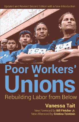 Poor Workers' Union: Rebuilding Labor from Below