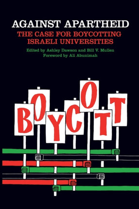 Against Apartheid: The Case for Boycotting