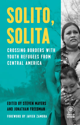 Solito, Solita: Crossing Borders with Youth