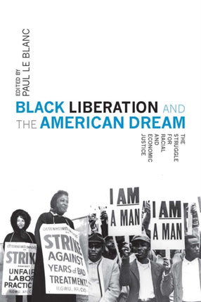Black Liberation And The American Dream: The
