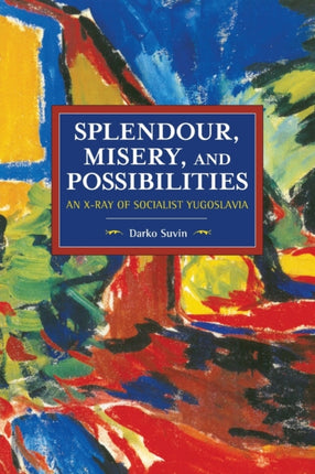 Splendour, Misery, and Possibilities: An X-Ray of