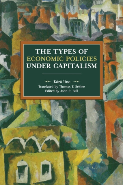 The Types Of Economic Policy Under Capitalism