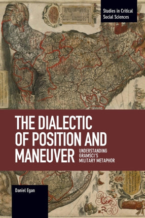 The Dialectic Of Position And Maneuver: