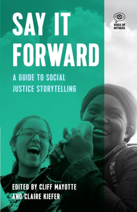 Say It Forward: A Guide to Social Justice