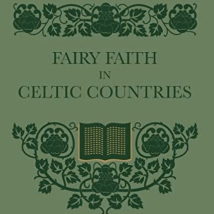 Fairy Faith In Celtic Countries