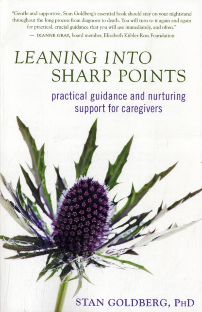 Leaning into Sharp Points: Practical Guidance and Nurturing Support for Caregivers