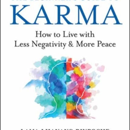 The Beginners Guide to Karma