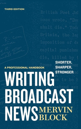 Writing Broadcast News — Shorter, Sharper,