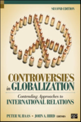 Controversies in Globalization: Contending Approaches to International Relations