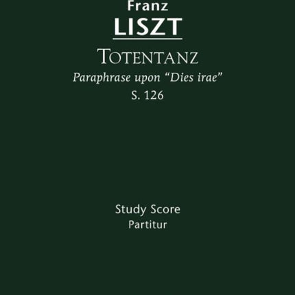 Totentanz, S.126: Study score