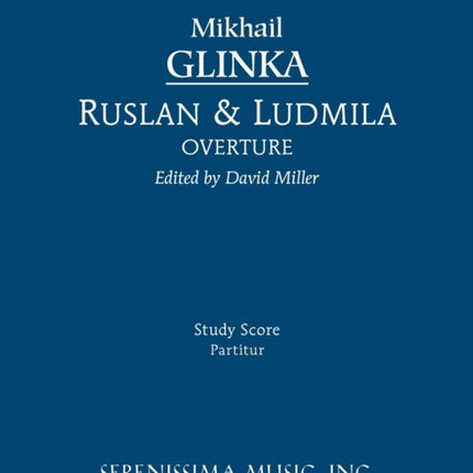 Ruslan and Ludmila Overture
