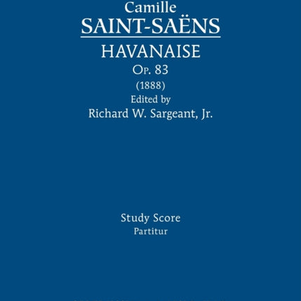 Havanaise, Op.83: Study score