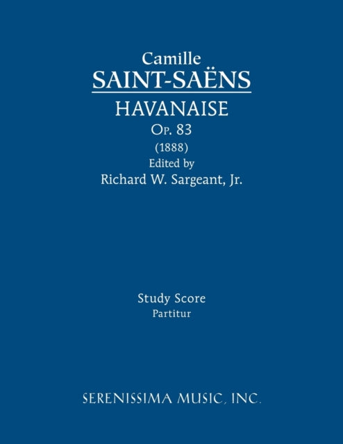 Havanaise, Op.83: Study score