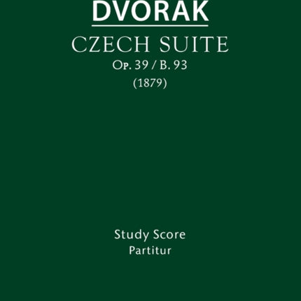 Czech Suite, Op.39 / B.93: Study score