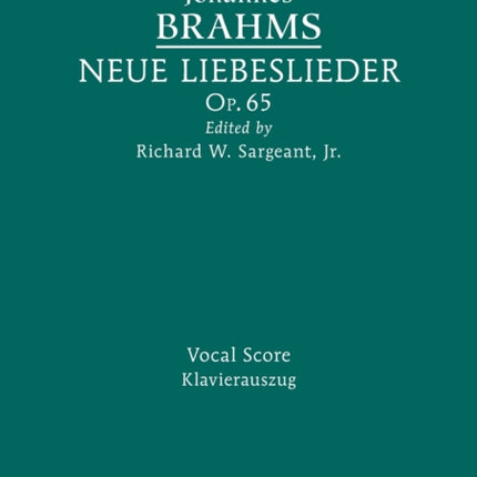 Neue Liebeslieder, Op.65: Vocal score