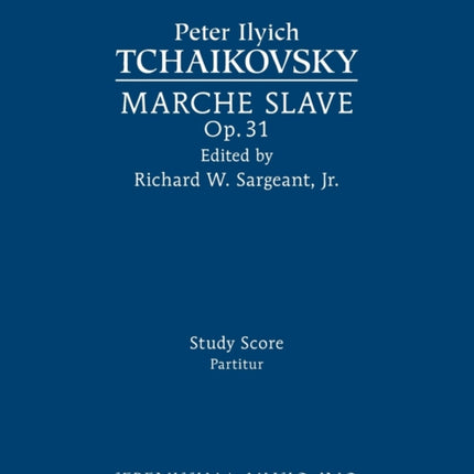 Marche Slave, Op.31: Study score