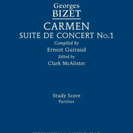 Carmen Suite de Concert No.1: Study score