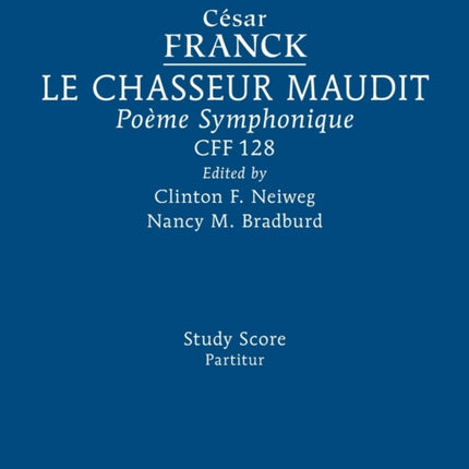 Le Chasseur maudit, CFF 128: Study score
