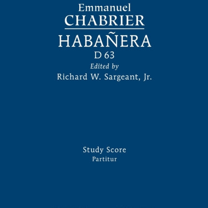 Habanera, D 63: Study score