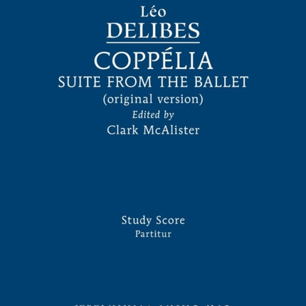 Coppélia Ballet Suite: Study score