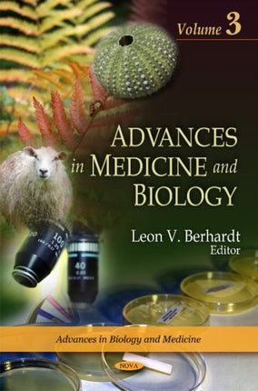 Advances in Medicine & Biology: Volume 3