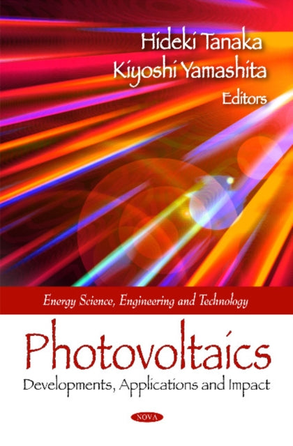 Photovoltaics: Developments, Applications & Impact