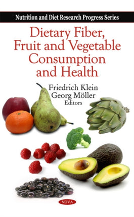 Dietary Fiber, Fruit & Vegetable Consumption &
