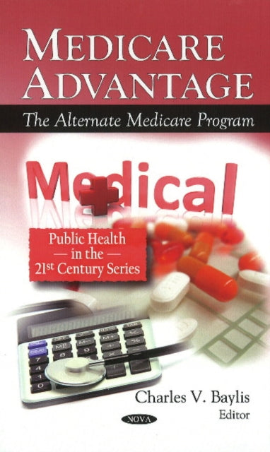 Medicare Advantage: The Alternate Medicare