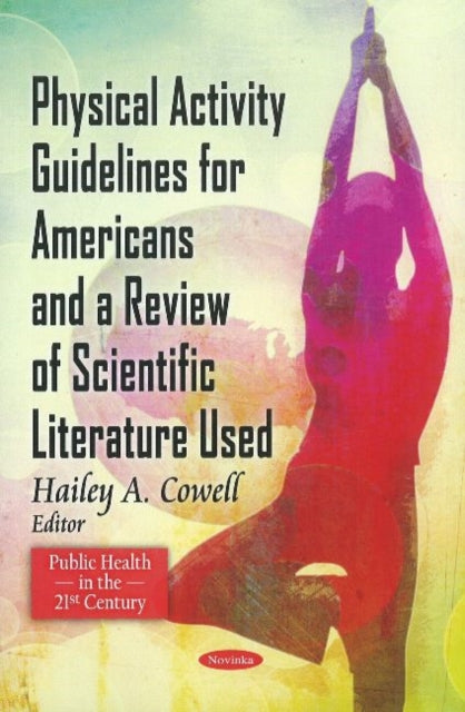 Physical Activity Guidelines for American & A