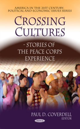 Crossing Cultures: Stories of the Peace Corps