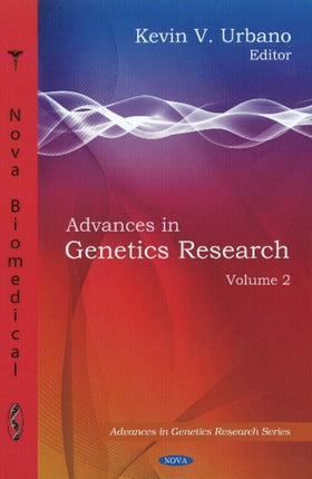 Advances in Genetics Research: Volume 2