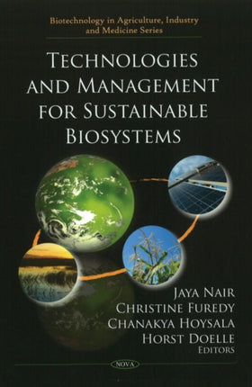 Technologies & Management for Sustainable Biosystems