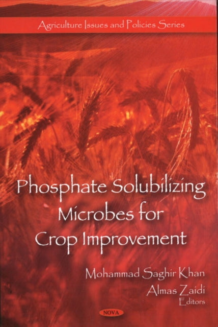 Phosphate Solubilizing Microbes for Crop Improvement